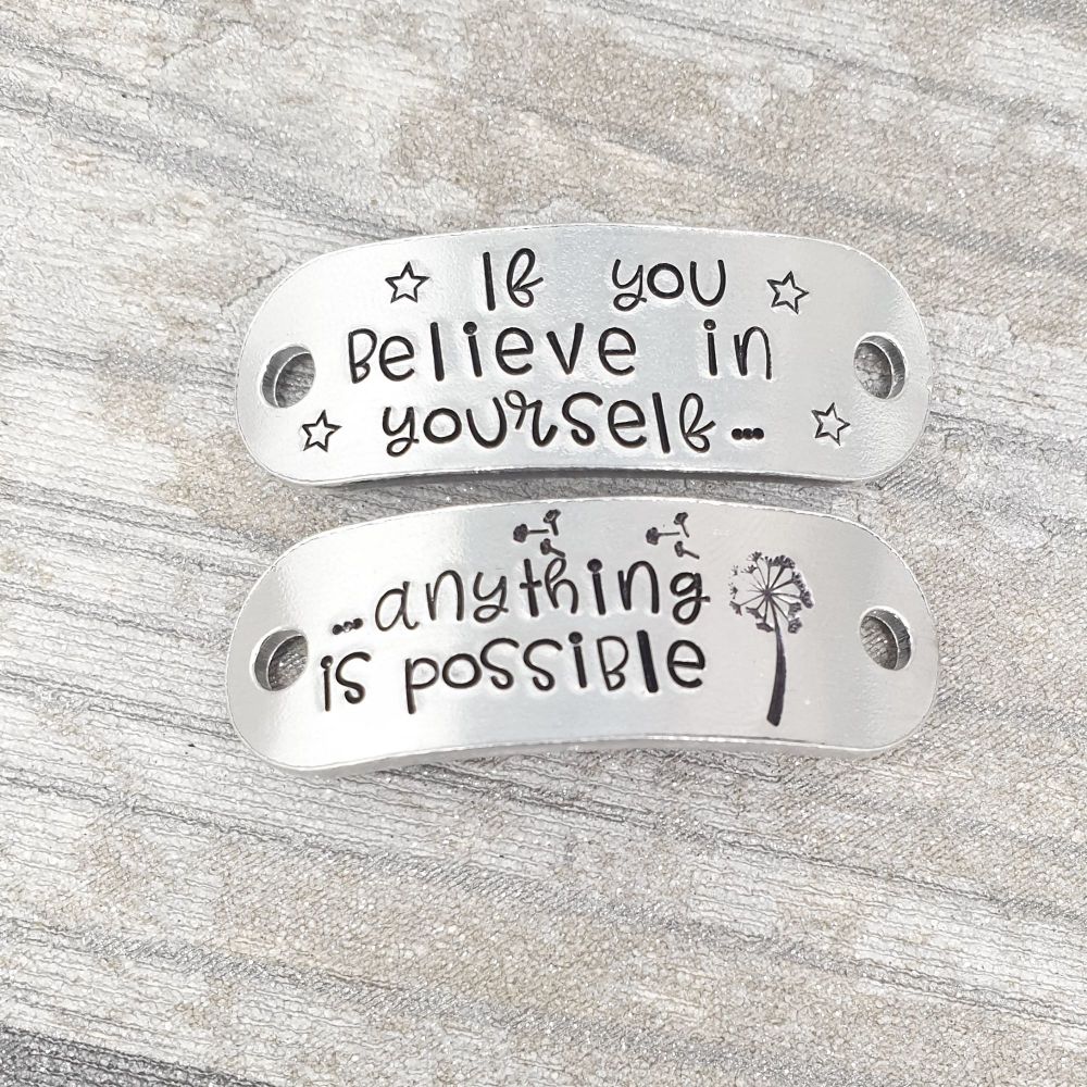 If you believe in yourself.. anything is possible- Trainer Tags