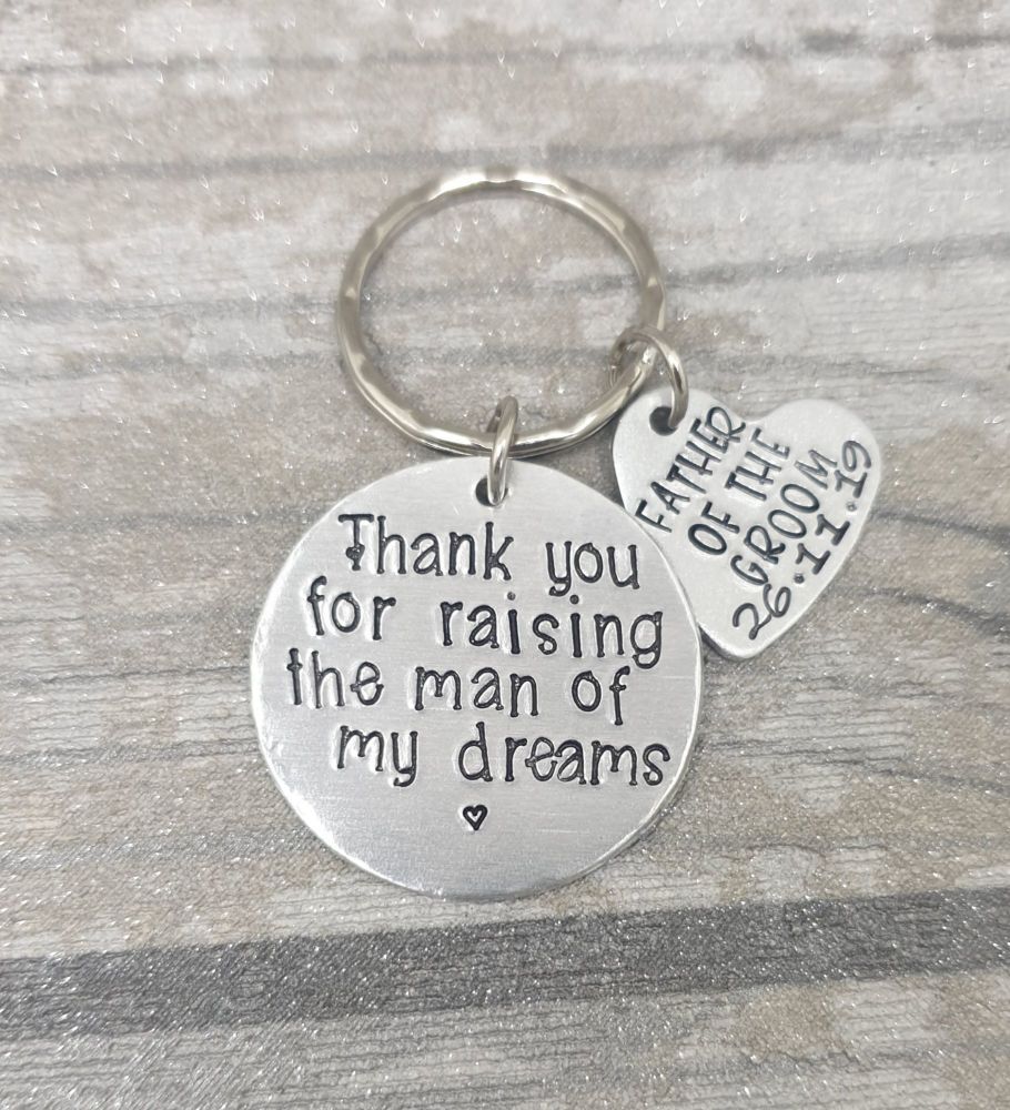 Father Of The Groom  - Thank you for raising the man of my dreams keyring