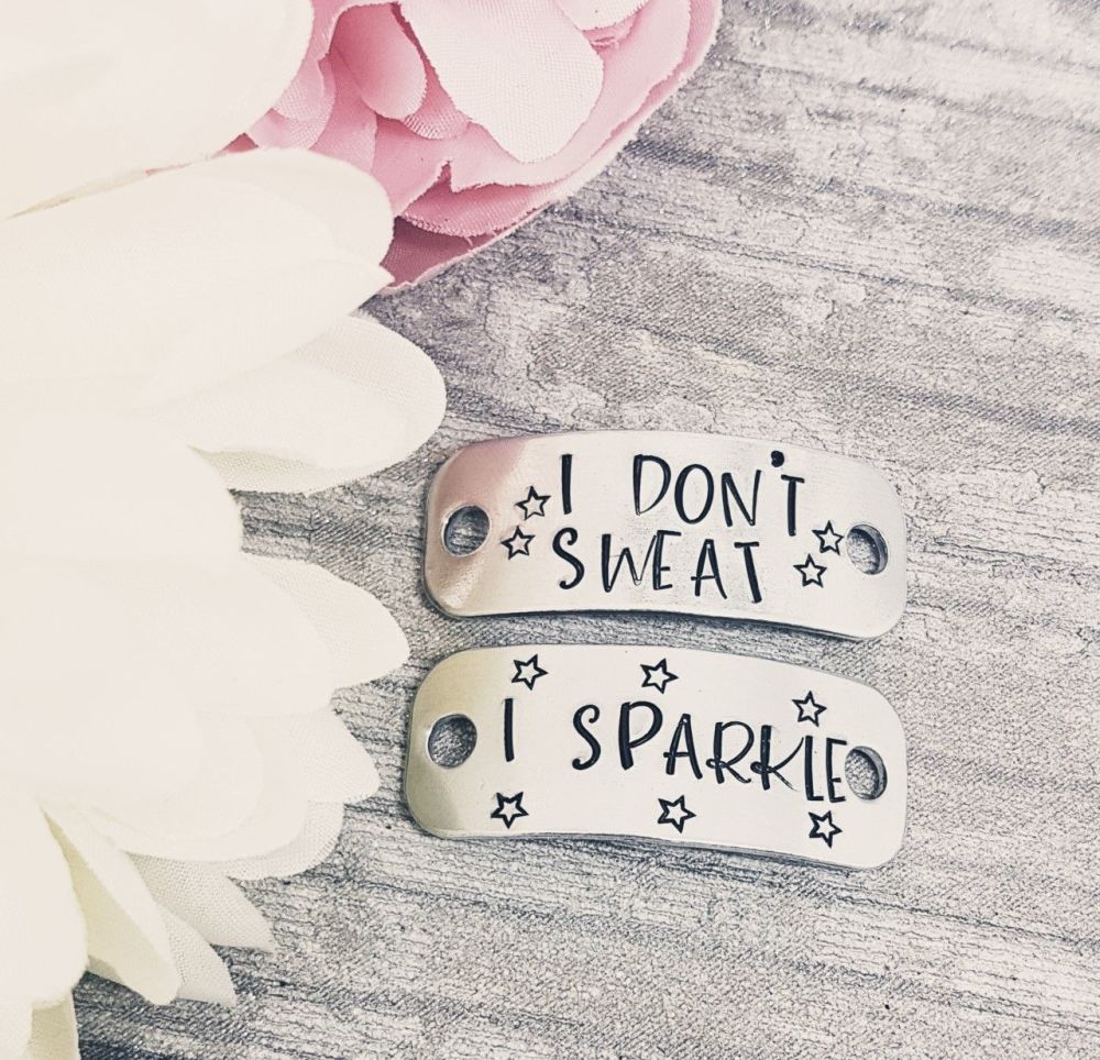 I dont sweat... I sparkle - Trainer Tags