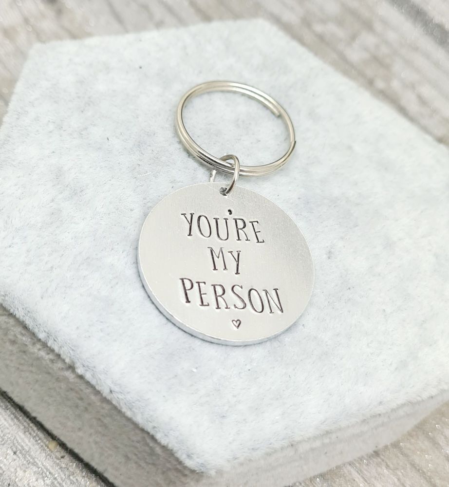 You're My Person Keyring 