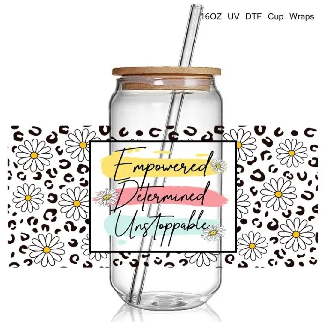 16oz Wrap - Empowered, Determined, Unstoppable