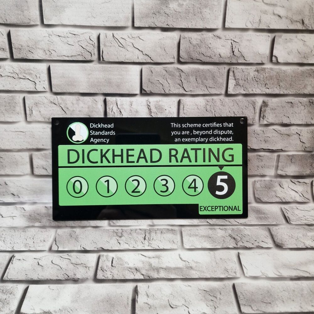 Dickhead Rating sign