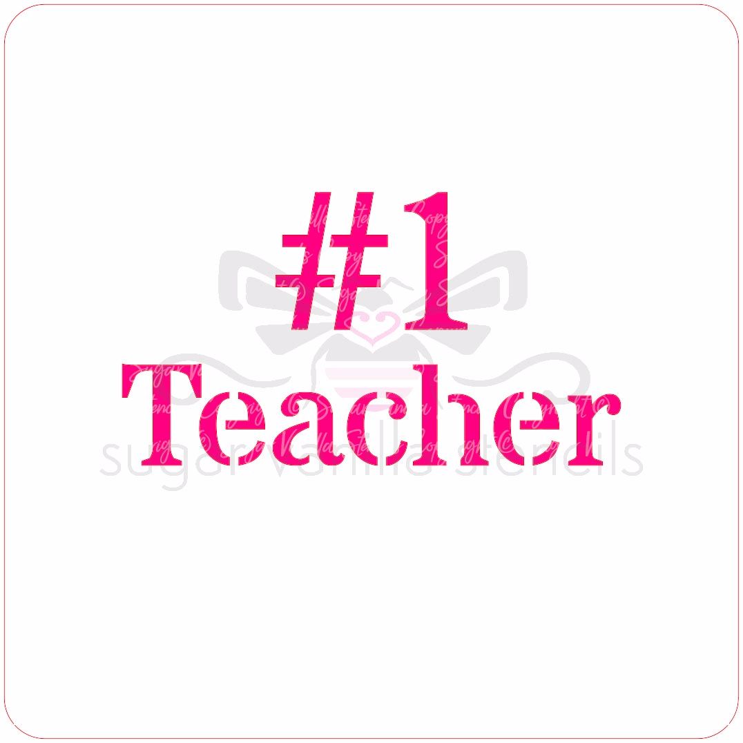No. 1 Teacher Cupcake Stencil