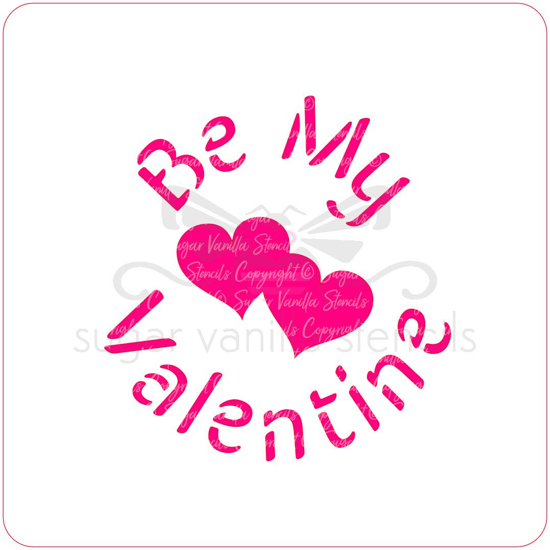 Be My Valentine Cupcake Stencil