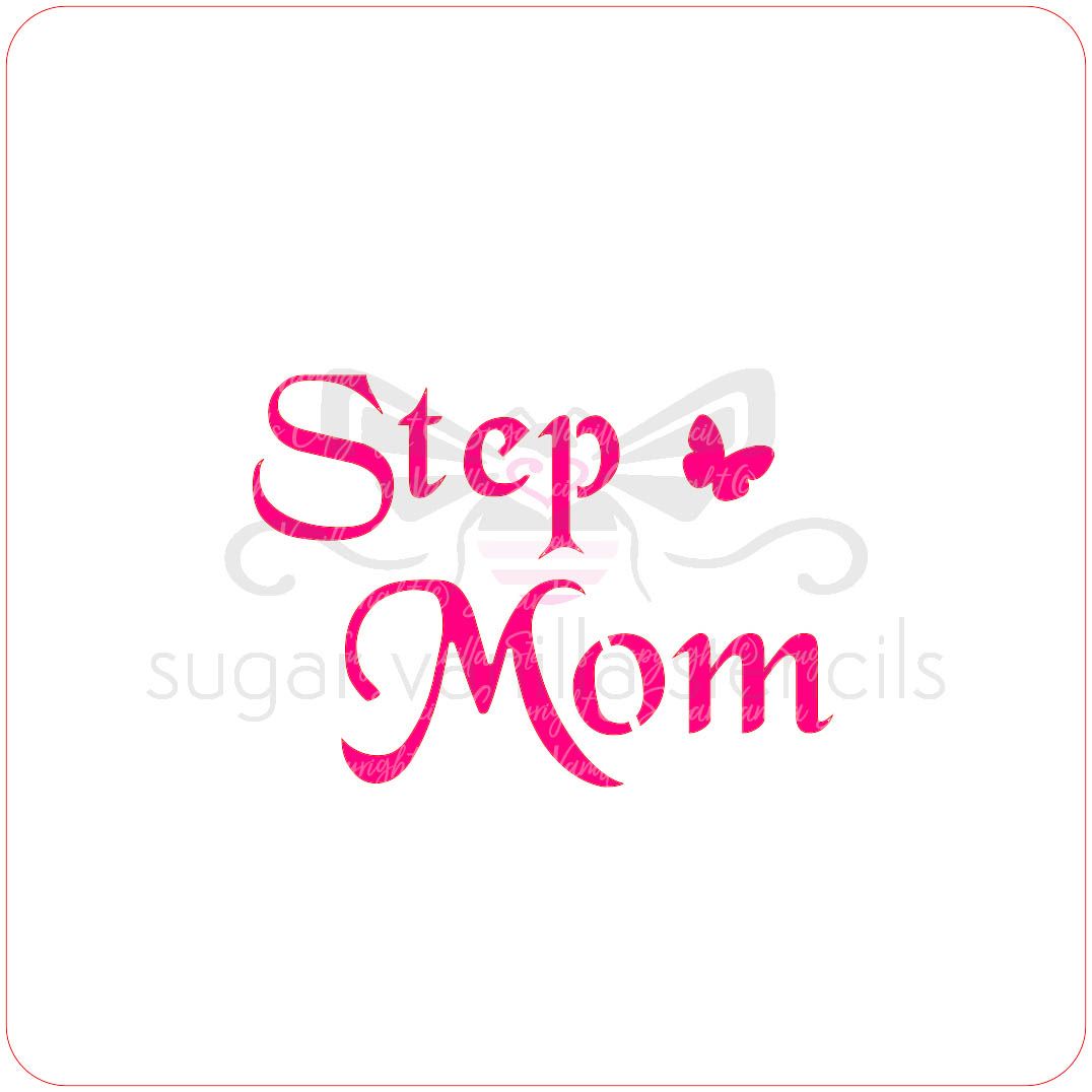 Stepmom Cupcake Stencil