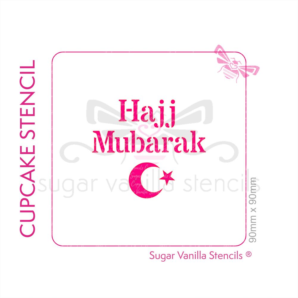 Hajj Mubarak Cupcake Stencil (Crescent)
