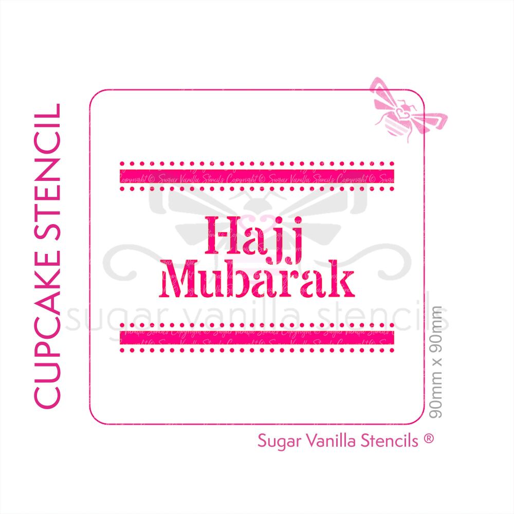 Hajj Mubarak Cupcake Stencil (Lines)