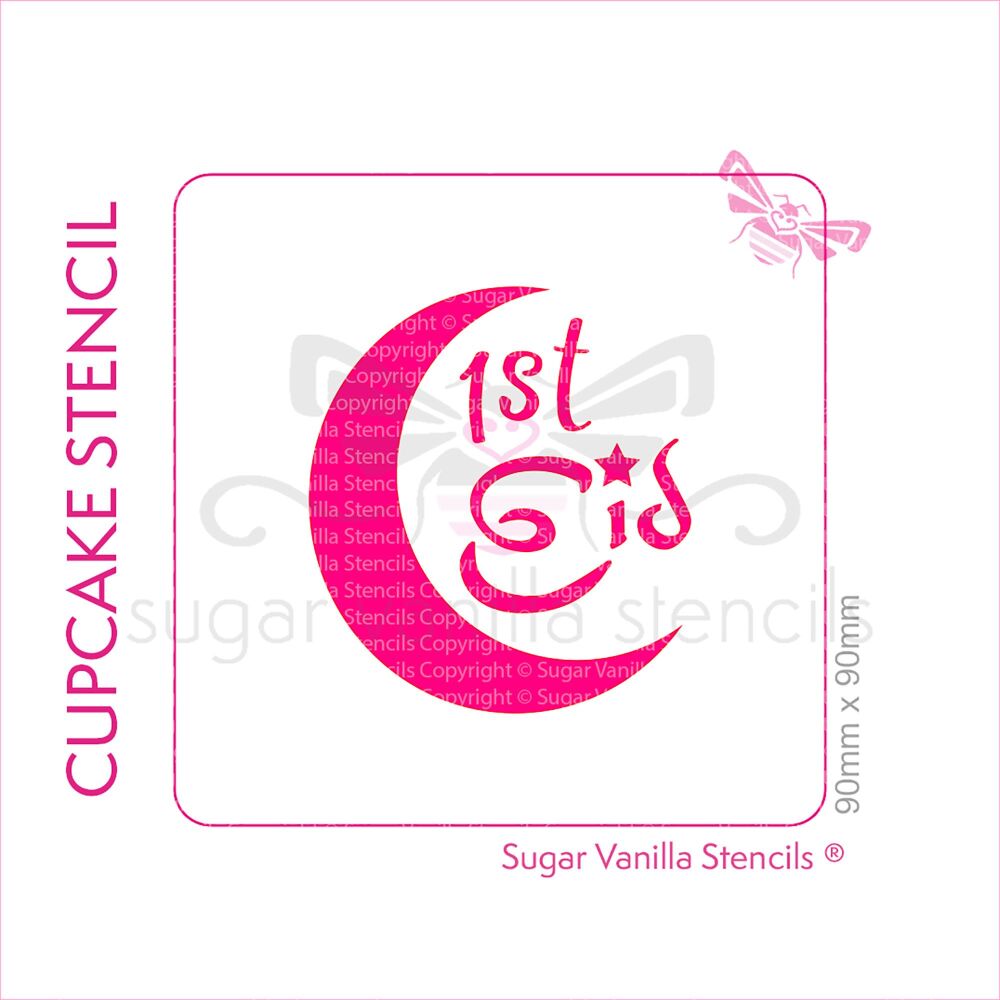 First Eid Cupcake Stencil - Crescent