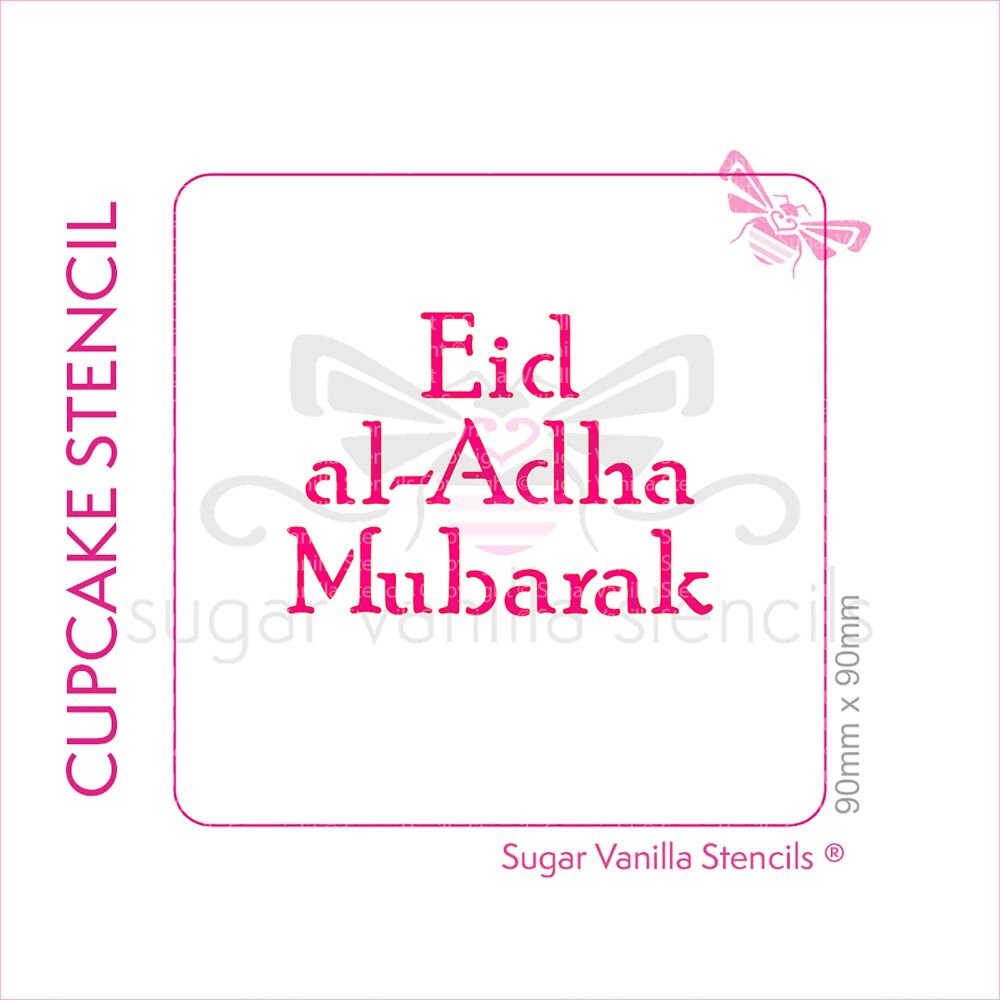 Eid al-Adha Mubarak Cupcake Stencil