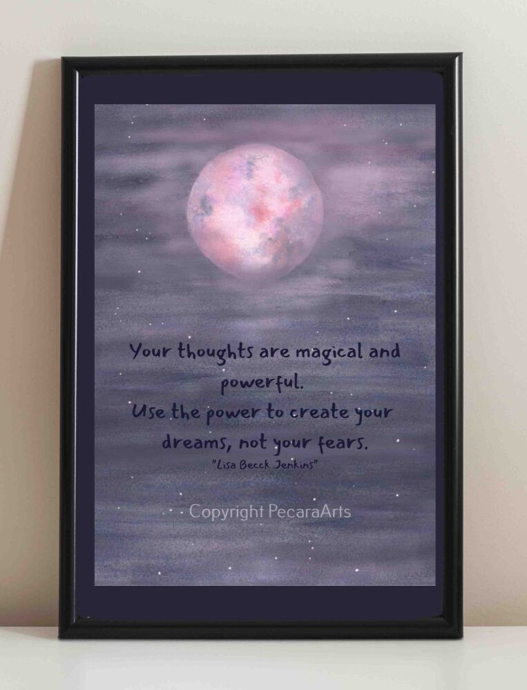 A5 Pink Moon, Saying/Quote art print.