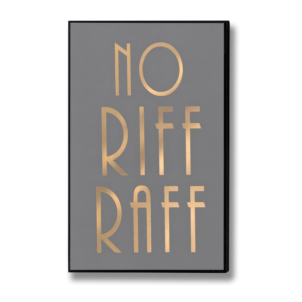 Riff Raff Gold & Grey Sign 
