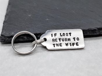Keyring - Pewter - Small Luggage Label - If Lost Return To The Wife