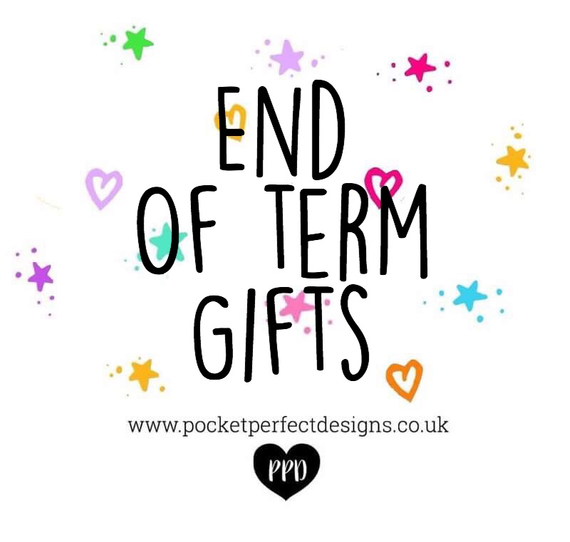 End Of Term Gifts