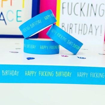 Happy Fucking Birthday Washi Tape