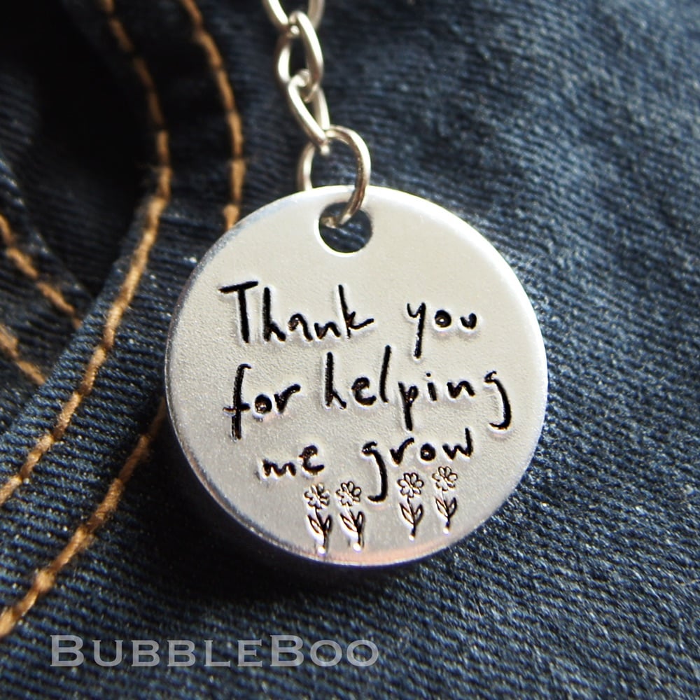 Teacher Gift Keyring - Thank you for helping me grow
