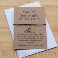 Pet Memorial Wish Bracelet - You Left Pawprints On My Heart