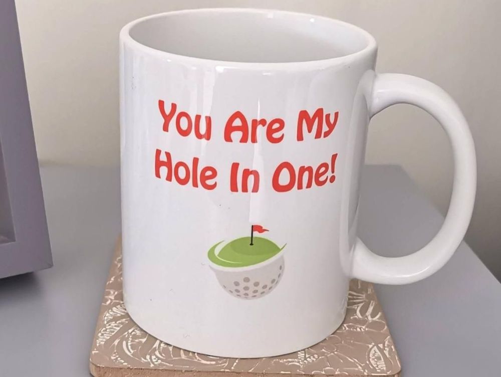 You Are My Hole In One Mug