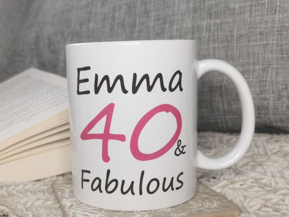 Personalised 40 & Fabulous Cup