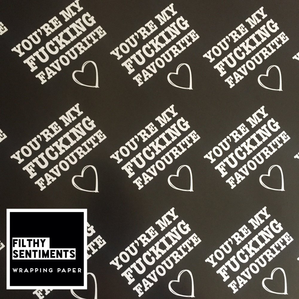You're my fucking favourite wrapping paper & gift tags - Pack of 2 - C00040