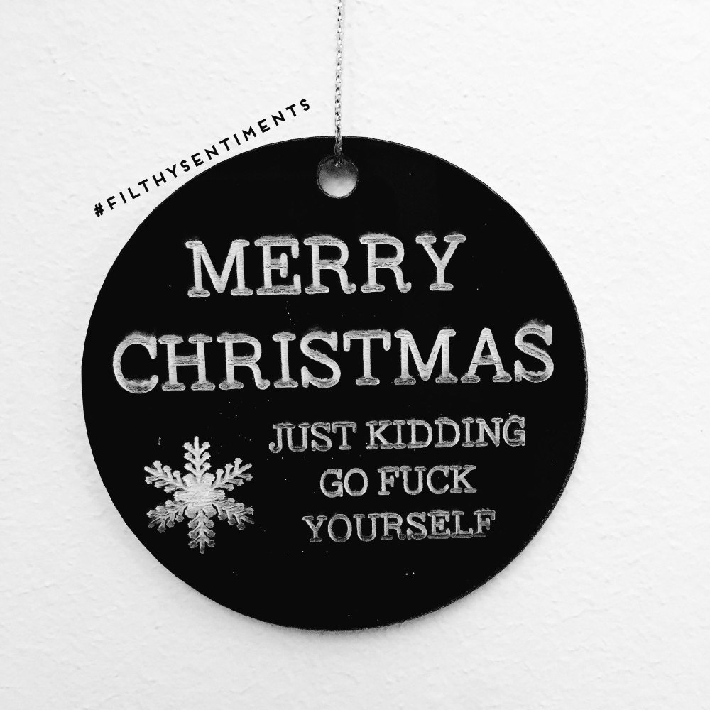 Black Acrylic Merry Christmas Snowflake just kidding Bauble