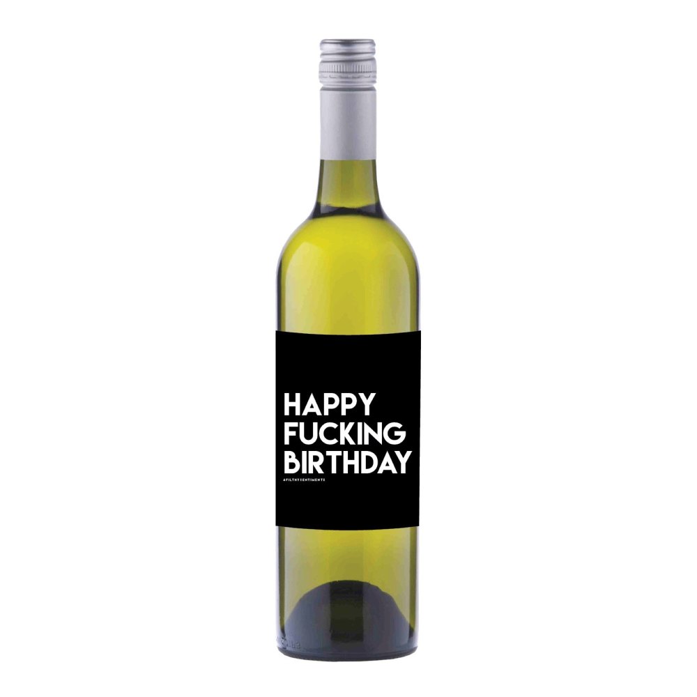 Happy Fucking Birthday Wine label sticker - WL01