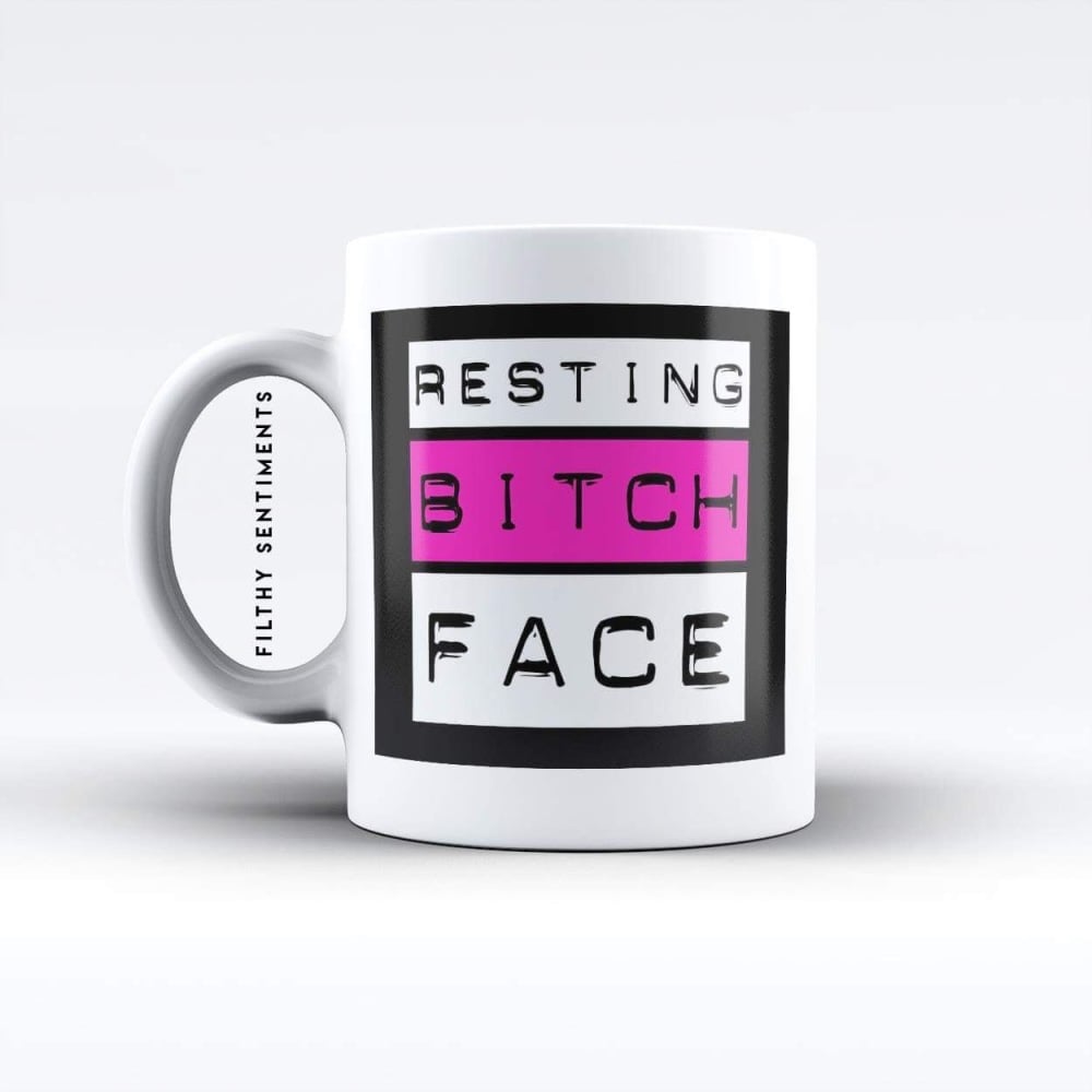 Resting bitch face mug - M036RBF