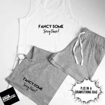 PJS - FANCY SOME SEXY TIME?