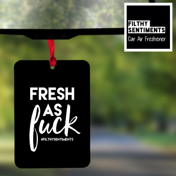 Air Freshener - FRESH AS FUCK - AIR0007 - F0006