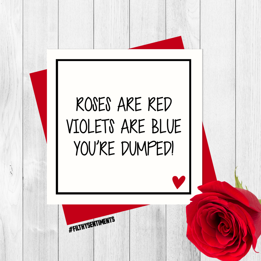 *NEW* ROSES DUMPED CARD