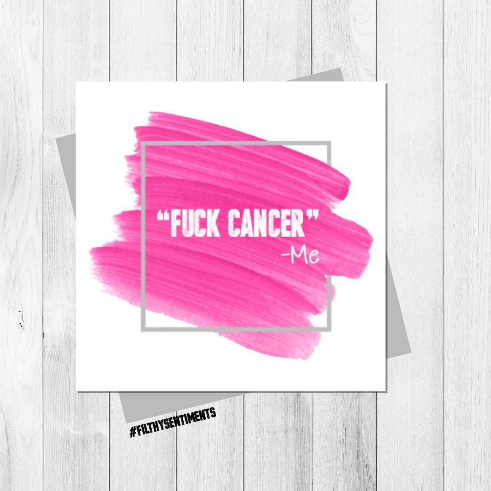 FUCK CANCER CARD PINK - FS313 