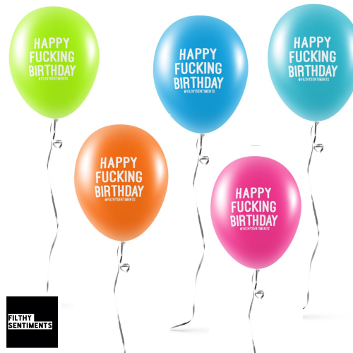 NEW HAPPY FUCKING BIRTHDAY BALLOONS (Pack of 5) -