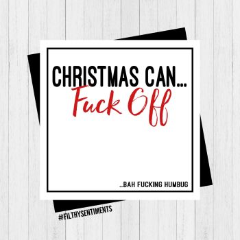 CHRISTMAS CAN FUCK OFF CARD - PER89