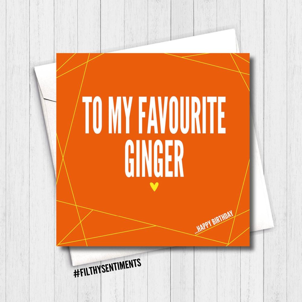 FAVOURITE GINGER CARD - FS345/ G0086