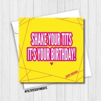 SHAKE YOUR TITS CARD - FS346 / G0084