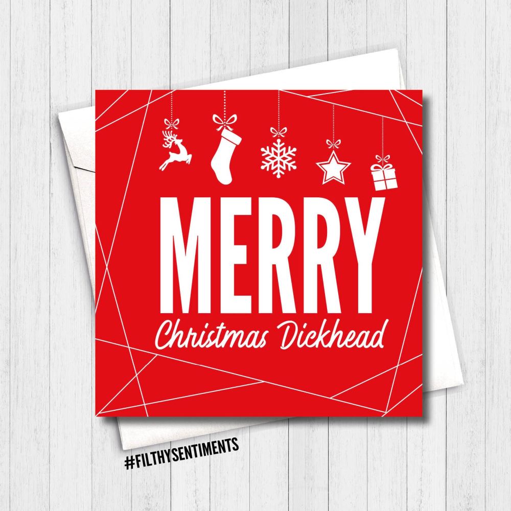 MERRY CHRISTMAS DICKHEAD RED CARD - FS350