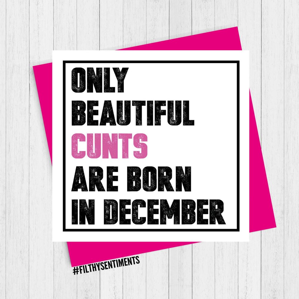 Beautiful Cunt December Card - PER74