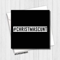 Christmas Cunt Xmas Card - XMAS01 - R0045