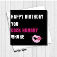 Cock Hungry Whore Card - FS117 - B00064