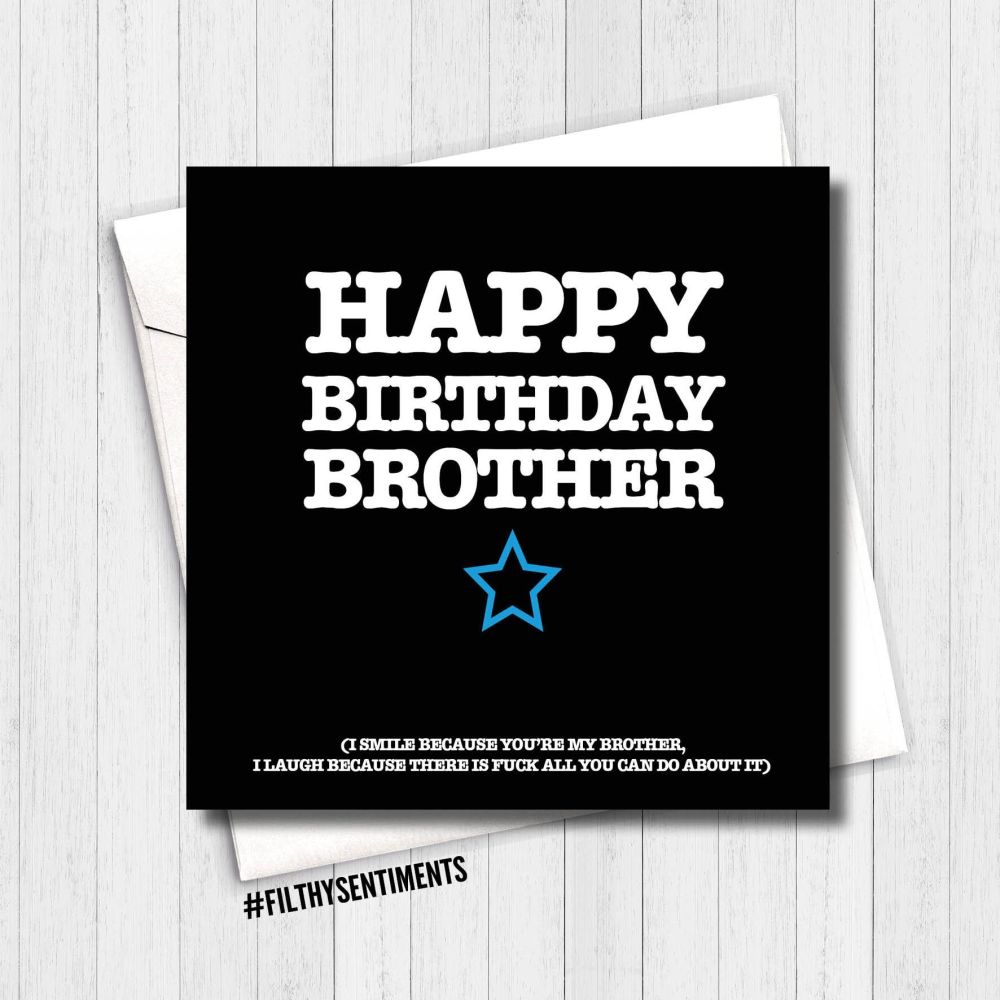 Happy Birthday Brother, I smile card - FS160 - G0038