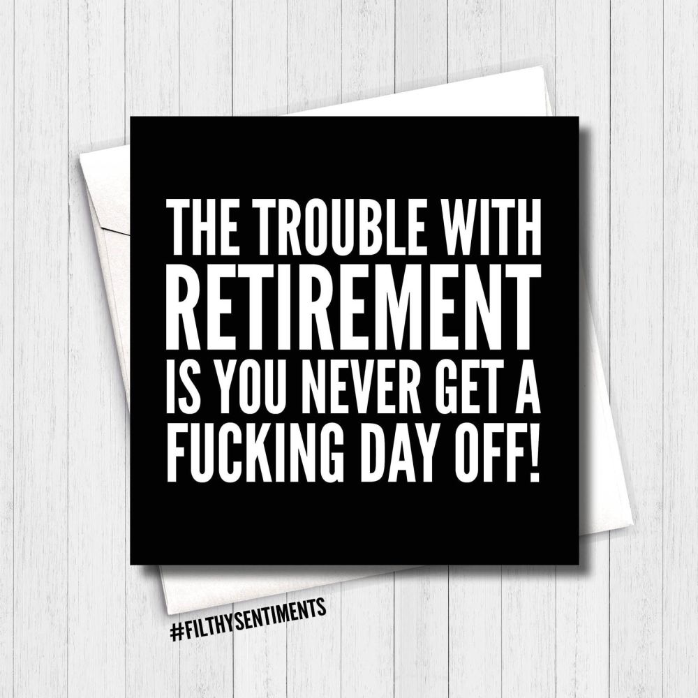 Retirement Day Off - FS101 -H0065