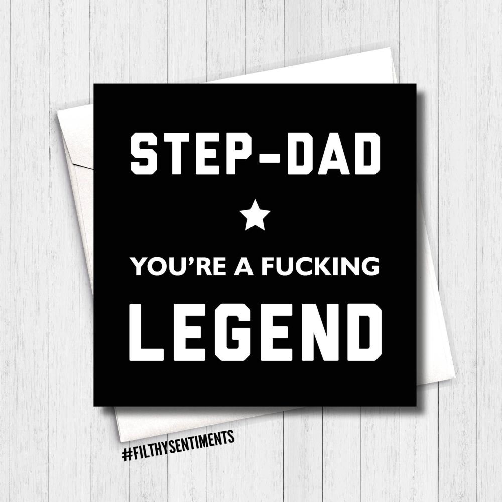 Step-Dad fucking legend card FS251 - G0043