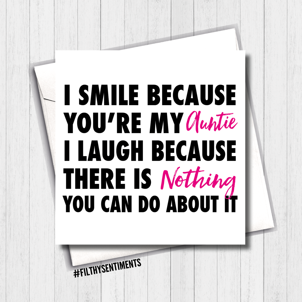   I Smile Auntie Card - FS392