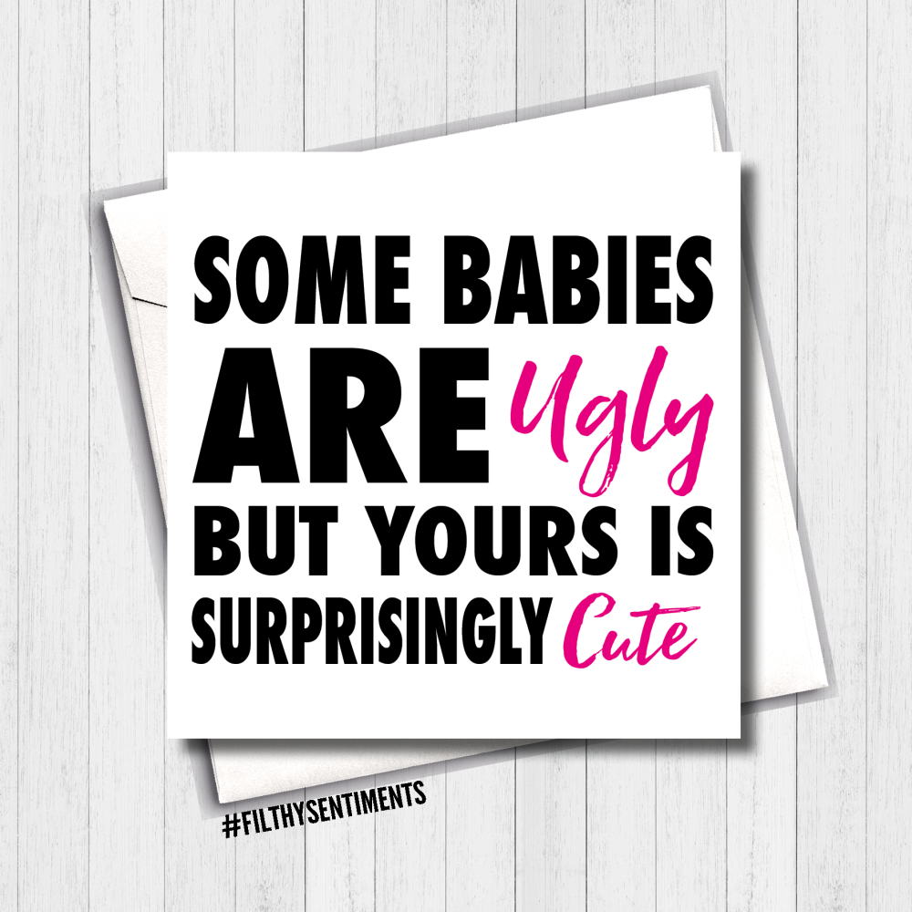   New Baby Ugly Pink Card - FS399/K05