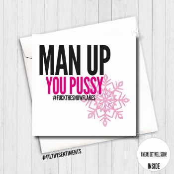    Man Up Pussy Luisa Card - FS452