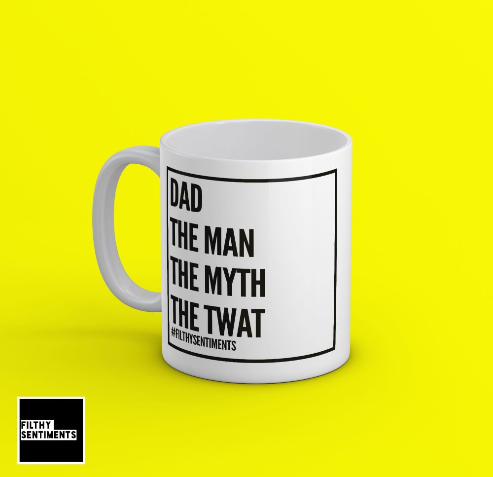          The Man, The Myth, The Twat Mug - 194