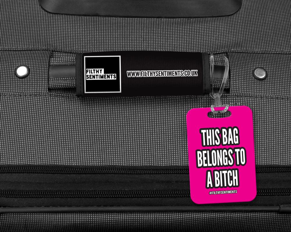 THIS CASE BELONGS TO A BITCH LUGGAGE TAG - 009