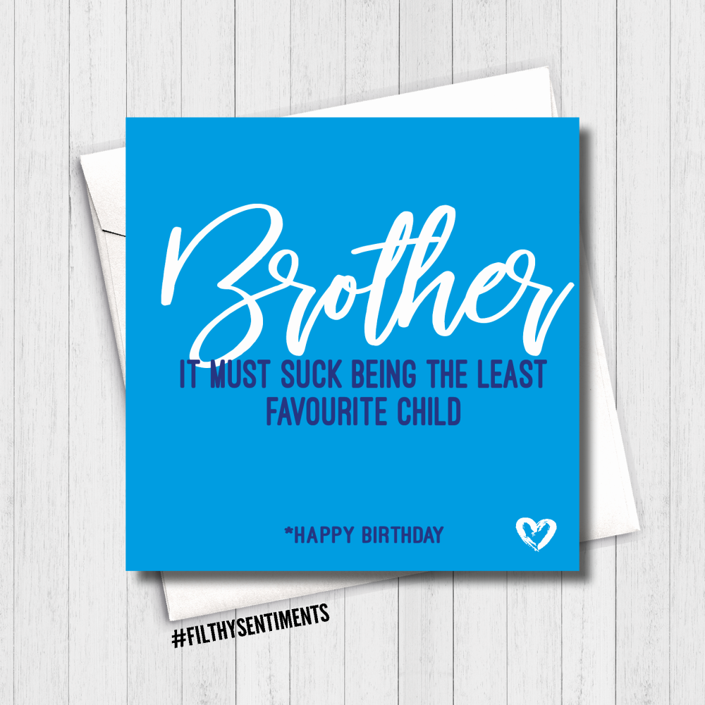   Brother Favourite Child Card - FS475