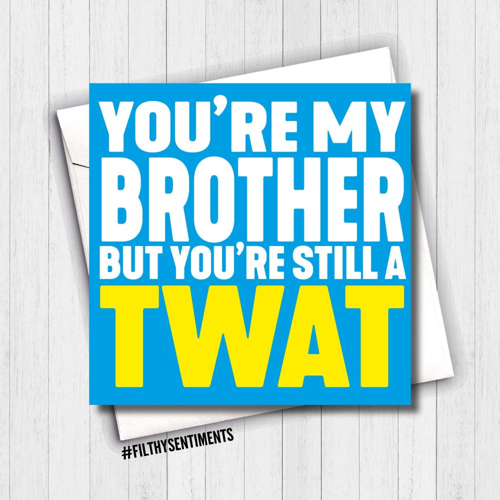 BROTHER TWAT - FS619