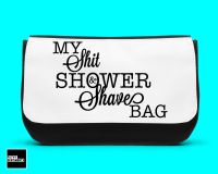 Shit, Shower & Shave wash bagD00026