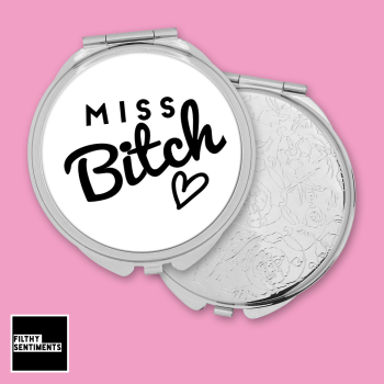 Miss Bitch pocket mirror - F00050
